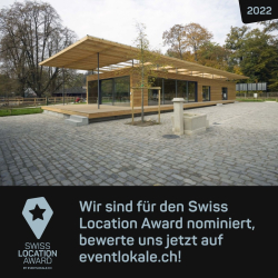 Für den Swiss Location Award 2022 nominiert - bewerte uns jetzt!