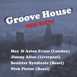 Groove House - New Birth